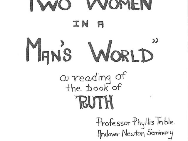 “Two Women in a Man’s World”