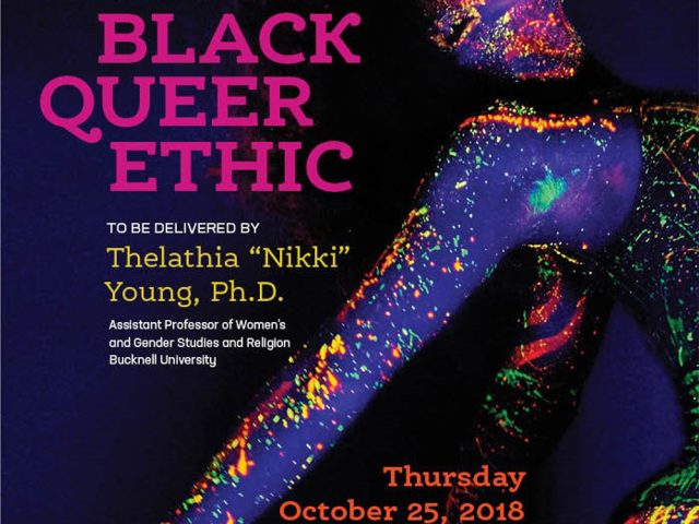 “Willful Behavior, Inherent Value, and Moral Imagination: The Making of a Black Queer Ethic”