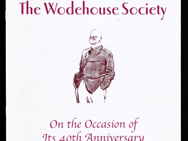 Celebration of the Wodehouse Society 40th Anniversary